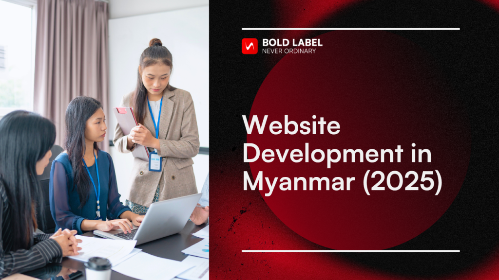 Website Development in Myanmar (2025)